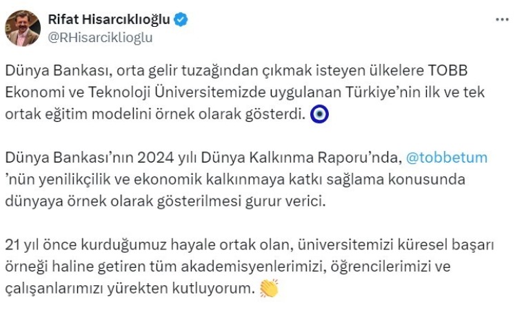 Dünya Bankası, orta gelir tuzağından çıkmak isteyen ülkelere TOBB Ekonomi ve Teknoloji Üniversitesinin eğitim modelini örnek olarak gösterdi