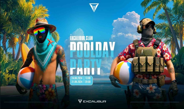 Excalibur CS2 Poolday Partiye kayıtlar başladı