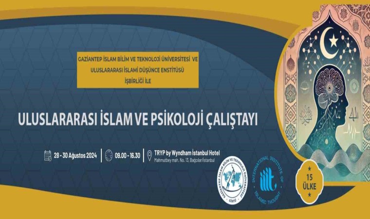 Uluslararası İslam ve Çağdaş Psikoloji Çalıştayı için geri sayım başladı