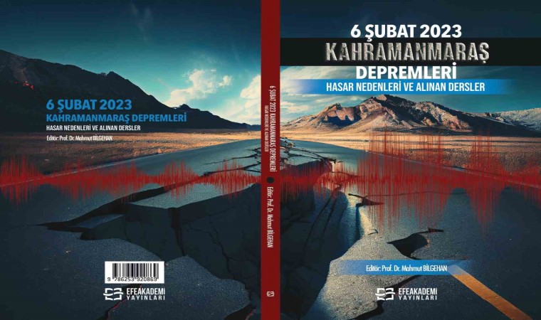 Kahramanmaraş merkezli depremlerin hasar sebepleri kitap haline getirildi