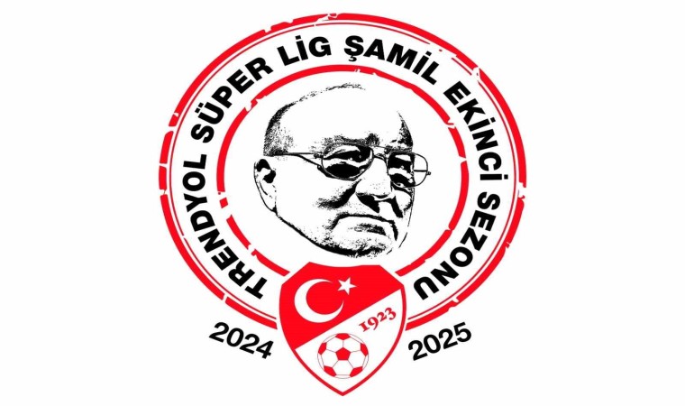 Trendyol Süper Lige ‘Şamil Ekinci Sezonu ismi verildi