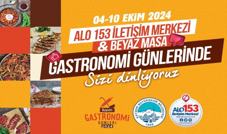 Alo 153 ve Beyaz Masa, Gastronomi Günlerinde vatandaşı dinleyecek