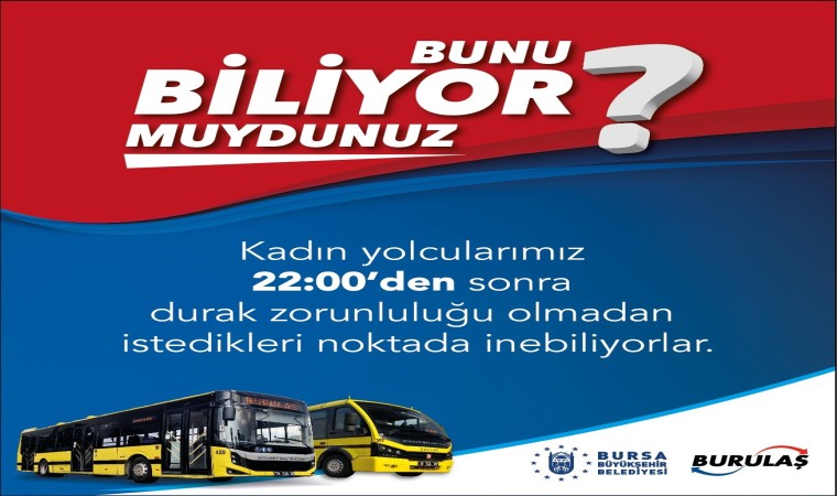 BURULAŞtan kadın yolculara müjde!