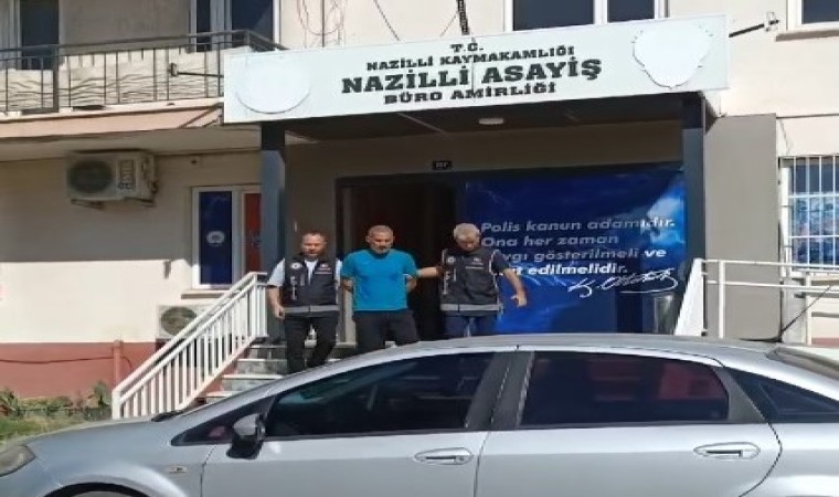 Nazilli polisi 26 yıl hapisle aranan şahsı yakaladı