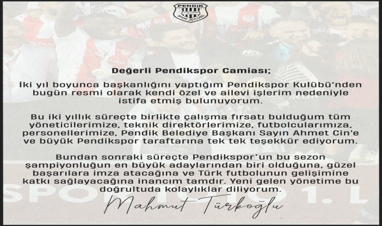 Pendiksporda Başkan Mahmut Türkoğlu istifa etti