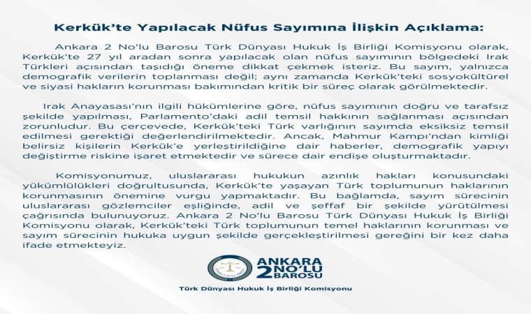 Ankara 2 Nolu Barosundan Kerkükte yapılacak nüfus sayımına ilişkin açıklama