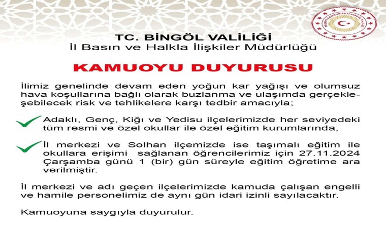 Bingölün 4 ilçesinde okullar yarın tatil edildi