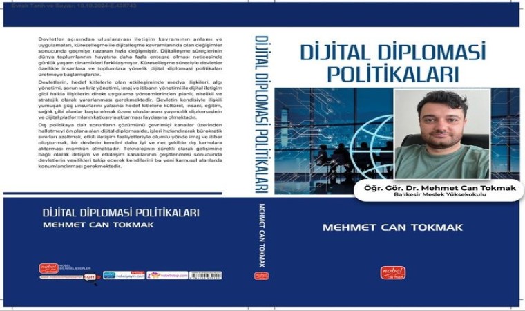 Dr. Mehmet Can Tokmakın “Dijital Diplomasi Politikaları” kitabı yayınlandı