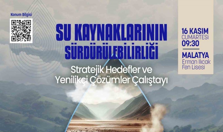 Malatyada Su Kaynaklarının Sürdürülebilirliği çalıştayı düzenlenecek