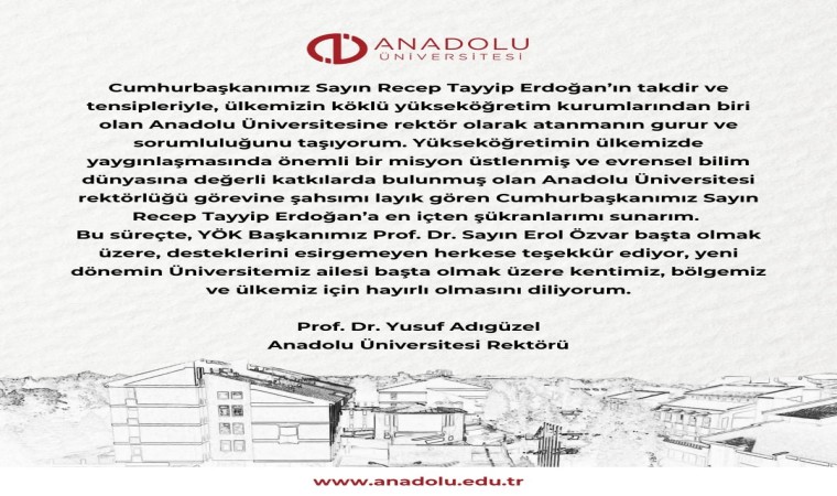 Anadolu Üniversitesi rektörlüğüne Prof. Dr. Yusuf Adıgüzel atandı