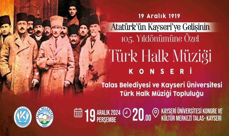 Atatürkün Kayseriye gelişine özel konser