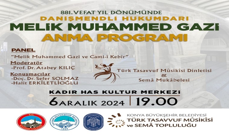 Büyükşehir, Melik Muhammed Gaziyi anacak