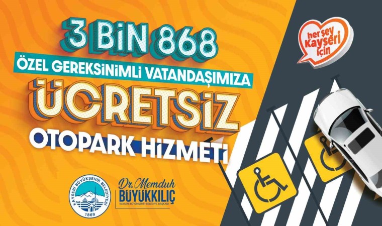 Büyükşehirden 3 bin 868 özel ihtiyaçlı vatandaşa ücretsiz otopark ücreti