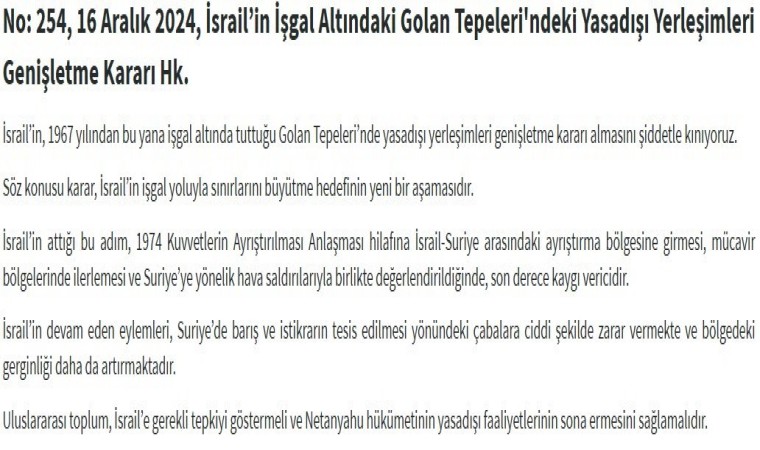 Dışişleri Bakanlığı: “İsrailin Golan Tepelerinde yasa dışı yerleşimleri genişletme kararı almasını şiddetle kınıyoruz”