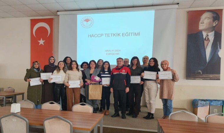 Eskişehirde gıda güvenliği için HACCP Tetkik Eğitimi düzenlendi