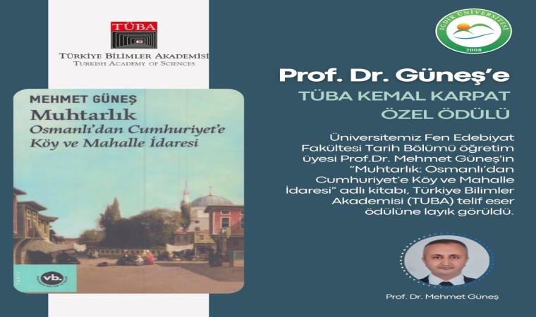 Iğdır Üniversitesi Öğretim Üyesi Prof. Dr. Mehmet Güneşin eseri TUBA telif eser ödülüne layık görüldü