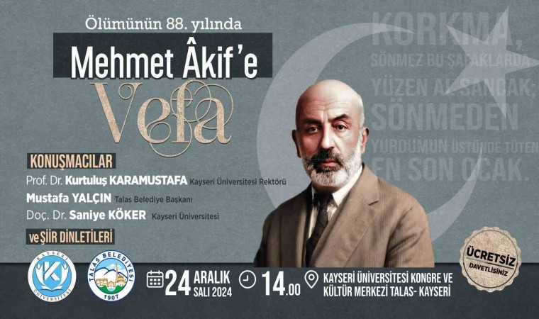 Mehmet Akif Ersoy Talasta anılacak