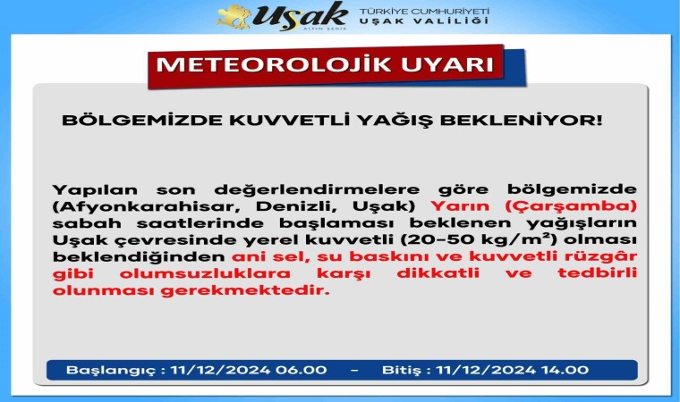 Uşak Valiliğinden kuvvetli yağış uyarısı