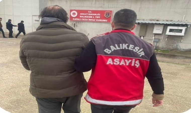 Balıkesirde kesinleşmiş hapis cezası bulunan 26 firari yakalandı