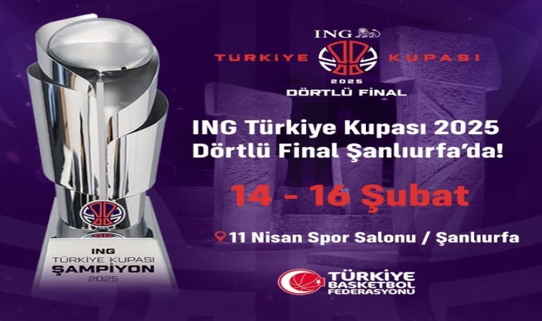 Basketbol Erkekler Türkiye Kupası Dörtlü Finali, Şanlıurfada oynanacak