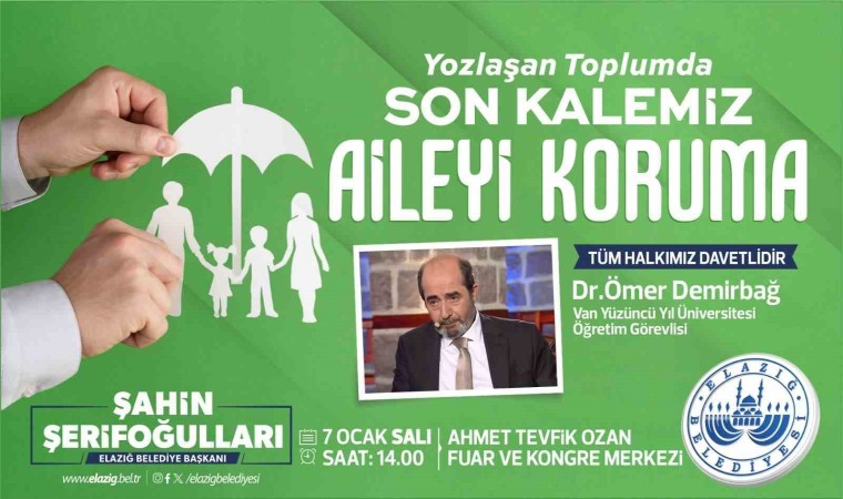 Elazığ Belediyesinden ‘ailenin korunması temalı konferans