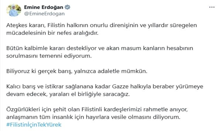 Emine Erdoğan: Ateşkes kararı, Filistin halkının onurlu direnişinin ve yıllardır süregelen mücadelesinin bir nefes aralığıdır