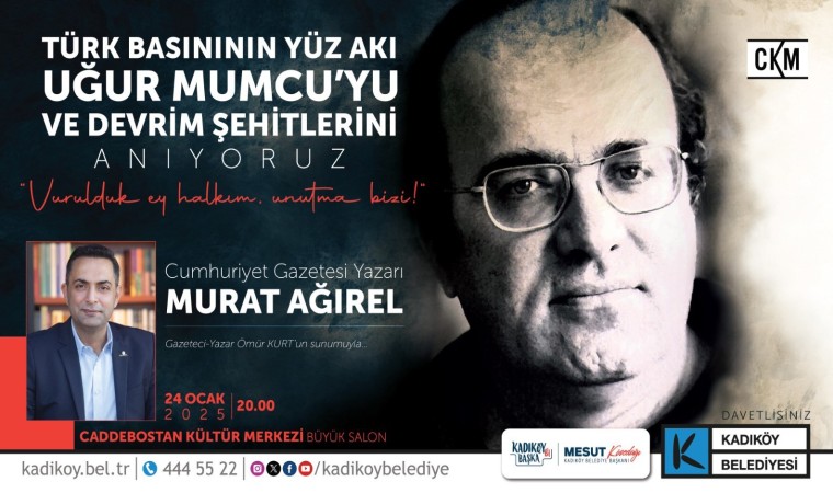 Gazeteci ve Yazar Uğur Mumcu ölümünün 32. yılında Kadıköyde anılacak