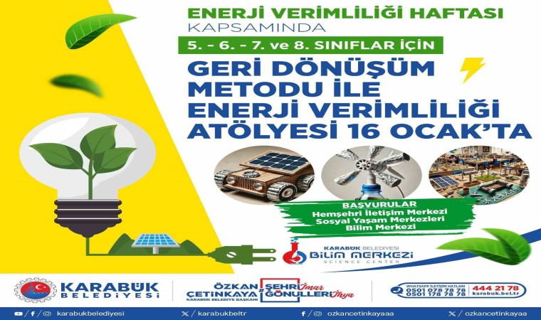 Karabük Belediyesinden öğrenciler için Enerji Verimliliği Atölyesi