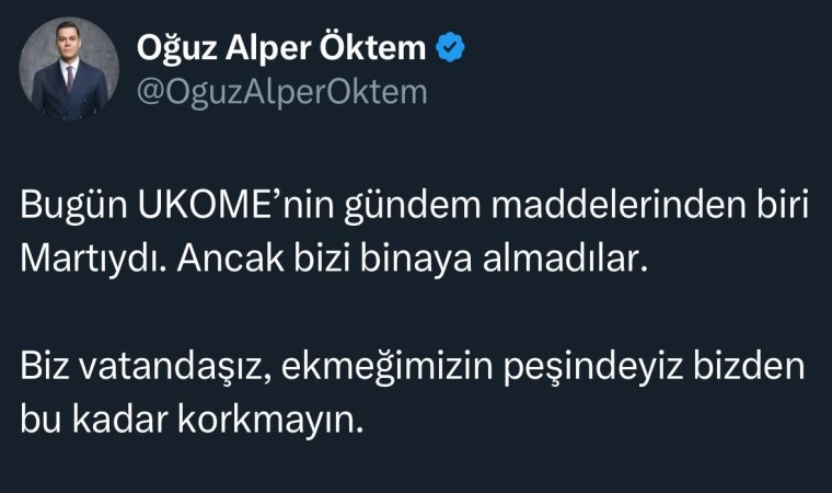 Martı kurucusu Oğuz Alper Öktem UKOMEye alınmadı