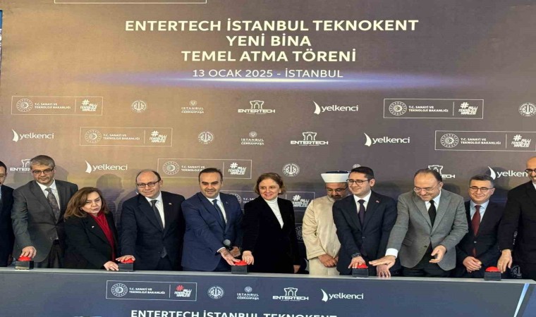 Sanayi ve Teknoloji Bakanı Kacır, Entertech İstanbul Teknokent ‘yeni bina temel atma törenine katıldı