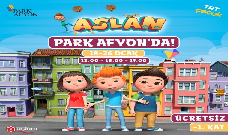 Sevilen karakter ‘Aslan sömestrde Park Afyon AVMde