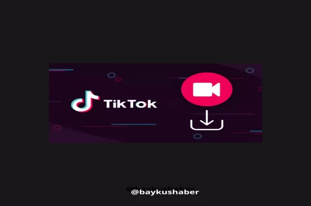 Tiktok Kolay video indirme seçenekleri