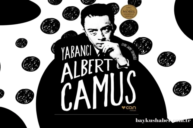 Albert Camus'un Yabancı Romanı Ne Anlatıyor?