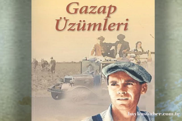 Gazap Üzümleri Kitabı Ne Anlatıyor?