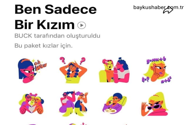 WhatsApp'a Kızlar İçin "Ben Sadece Bir Kızım" Çıkartma Paketi Geldi!