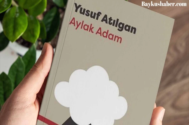 Yusuf Atılgan'ın Aylak Adam Kitabı Ne Anlatıyor?