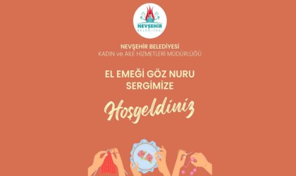 El Emeği Göz Nuru sergisi Nissara Avmde açılacak