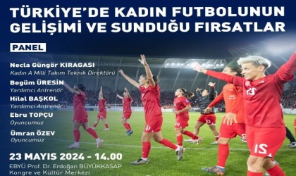 EBYÜde kadın futbolunun gelişimine yönelik panel düzenlenecek