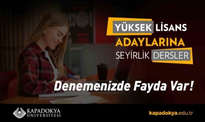 Kapadokya Üniversitesi seyirlik derslere başlıyor