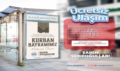 Elazığda toplu ulaşım bayramda ücretsiz olacak