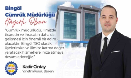 Bingölde Gümrük Müdürlüğü kuruluyor