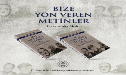 “Bize Yön Veren Metinler”in altıncı ve yedinci ciltleri yayımlandı