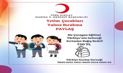 Manisa Kızılay Başkanlığından yetim çocuklar için kırtasiye kampanyası