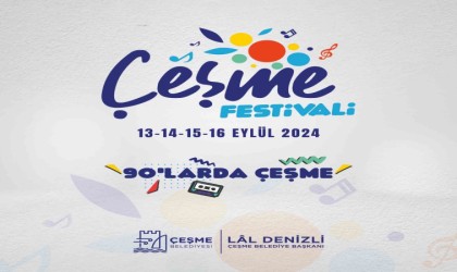 90larda Çeşme teması ile Çeşme Festivali 2024 geliyor