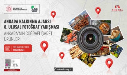 Ankara Kalkınma Ajansı 8. Ulusal Fotoğraf Yarışmasına başvurular 1 Aralıkta sona erecek