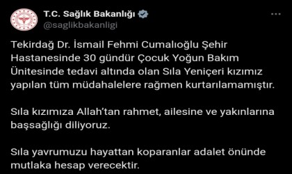 Sağlık Bakanlığı: Sıla yavrumuzu hayattan koparanlar adalet önünde mutlaka hesap verecektir