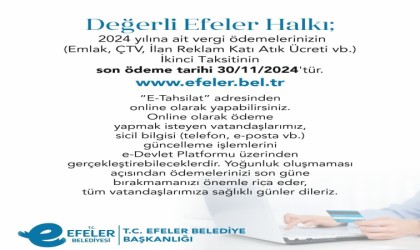 Efeler Belediyesinden vergi ödemesi hatırlatması