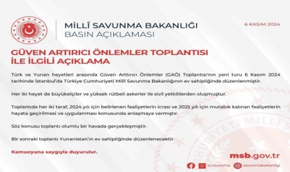 MSB: Yunanistan ile Güven Artırıcı Önlemler Toplantısı olumlu bir havada gerçekleşmiştir