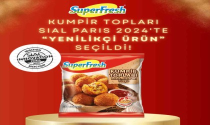 SuperFresh Kumpir Topları, SIAL Paris 2024te “Yenilikçi Ürün” seçildi