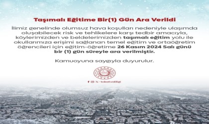 Tokatta taşımalı eğitime bir gün ara